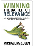 Winning the Battle for Relevance